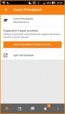 Iscriversi ai corsi via PayPal L'iscrizione via PayPal è supportata nella app.