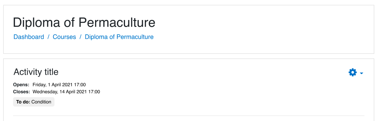 Activity page with an example of activity dates and automatic completion requirements